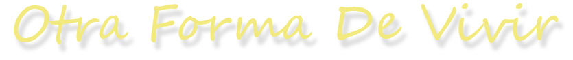 Otra Forma De Vivir
